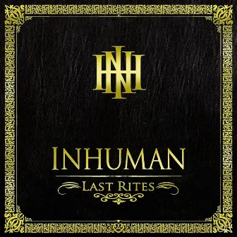 Last Rites by Inhuman