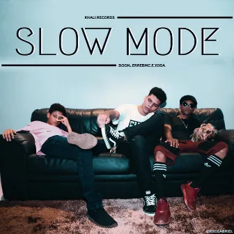 Slow Mode by Menino Doon