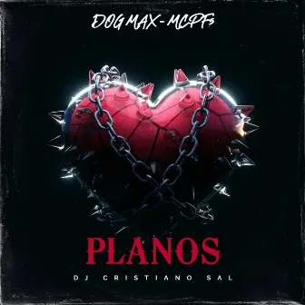 Planos by DJ CRISTIANO SAL