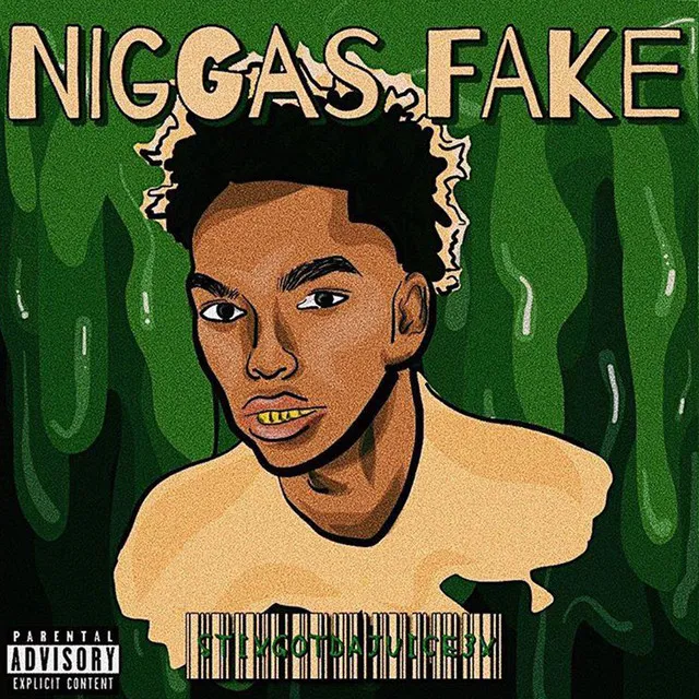 Niggas Fake