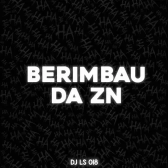 Berimbau da zn by DJ LS 018