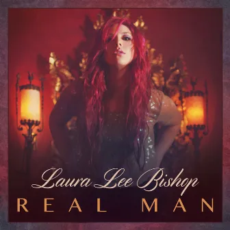 Real Man by Laura Lee Bishop