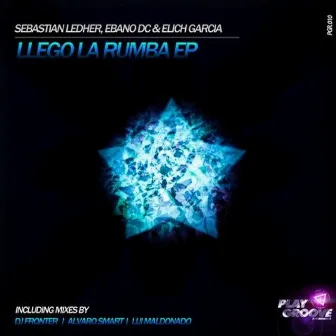 Llego La Rumba EP by Elich Garcia