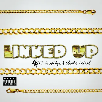 Linked Up by 4life Music