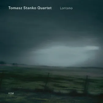 Lontano by Tomasz Stanko Quartet