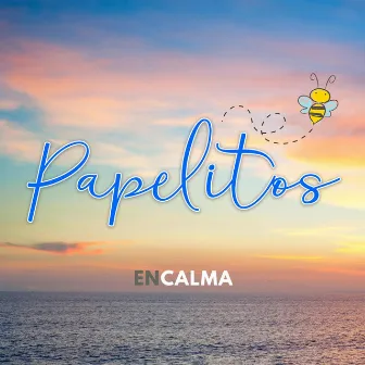 En Calma by Papelitos