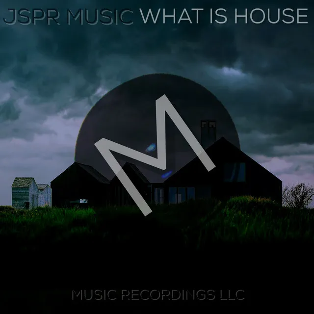 What Is House