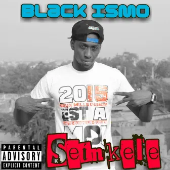 Seinkele by Black Ismo