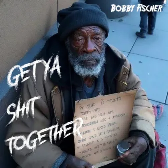 Get Ya Shit Together by Unknown Artist