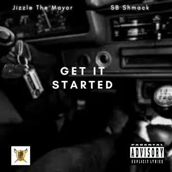 Get It Started by Jizzle the Mayor