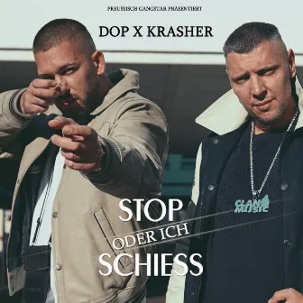 Stop oder ich schiess by Krasher