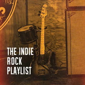 The Indie Rock Playlist by 