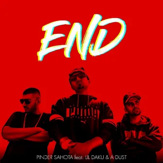 End by Pinder Sahota