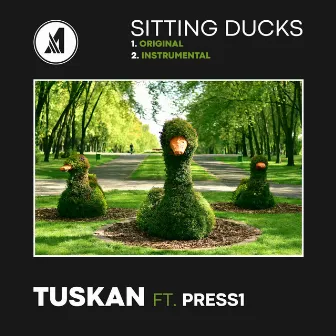 Sitting Ducks by Press1