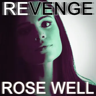 Revenge by Rose Well