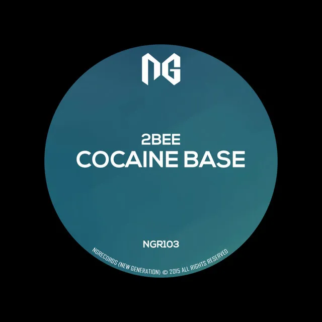 Cocaine Base - Original Mix