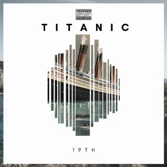 Titanic by 19th