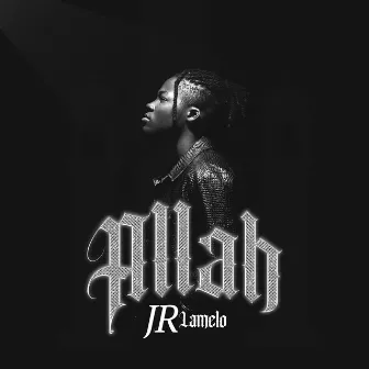 Allah by Jr La Melo