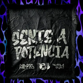 Sente a Potência by WATILA GYN