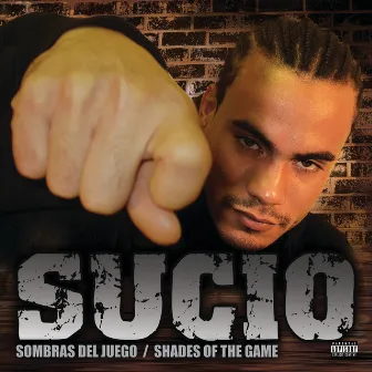 Sombras Del Juego by Sucio