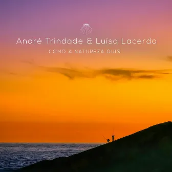 Como a Natureza Quis by André Trindade