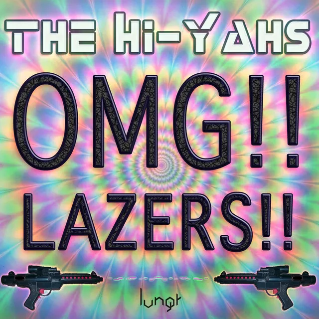 OMG!! Lazers!! - Original Mix