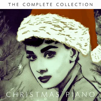 The Complete Collection (Musical Christmas Lights at Home) by Christmas Piano