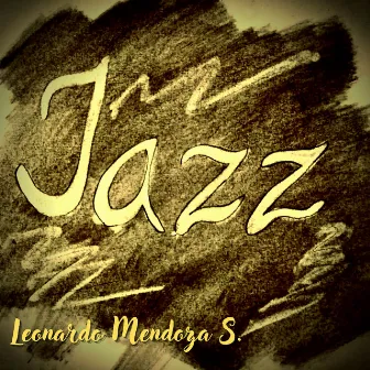 Jazz by Leonardo Mendoza S.