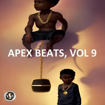 Apex Beats, Vol. 9 by Apex