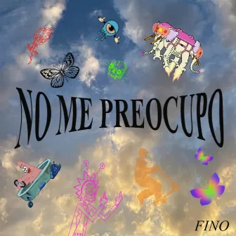 No me preocupo by El Fino