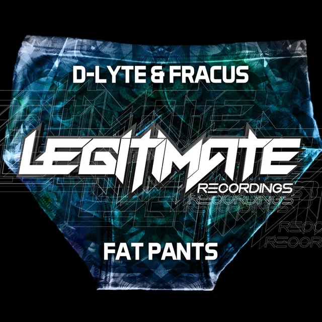 Fat Pants - Original Mix