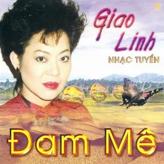 Đam Mê by Giao Linh