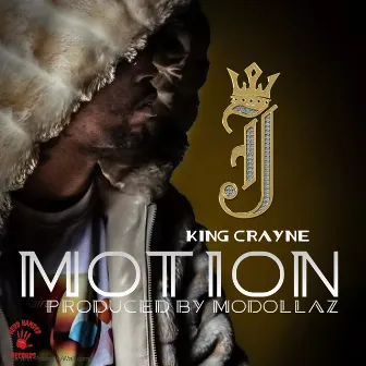 MOTION (RADIO EDIT) by J KING CRAYNE