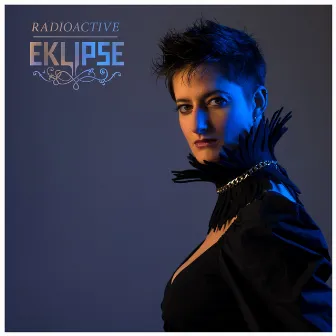 Radioactive by Eklipse