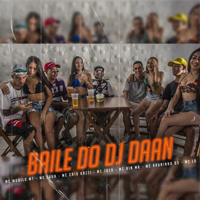 Baile do Dj Daan