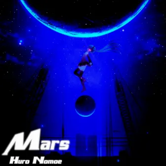 Mars by Huro Nomoe