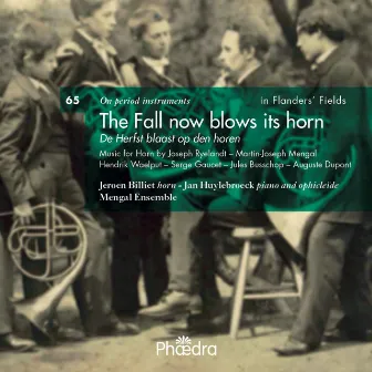 In Flanders' Fields Vol. 65: The Fall Now Blows Its Horn by Jan Huylebroeck