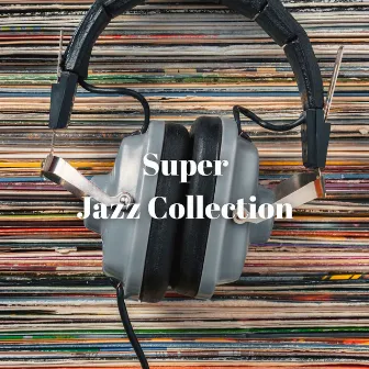 Super Jazz Collection by Audiophile Jazz Bar