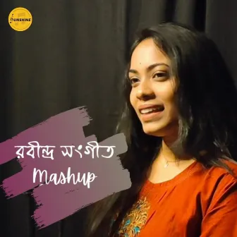 Rabindra Sangeet Mashup by Sneha Bhattacharya