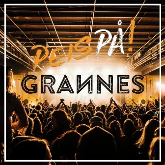 Peis På! by Grannes