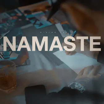 Namaste by Filius Dei