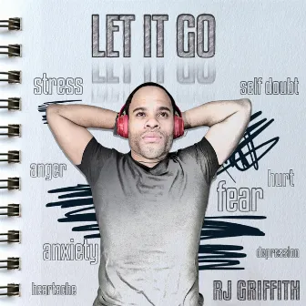 Let It Go by RJ Griffith