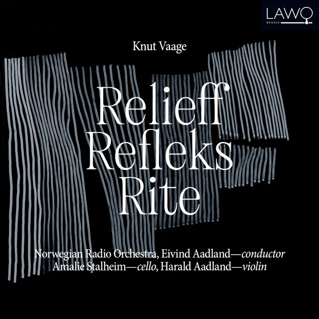 Knut Vaage: Relieff, Refleks, Rite