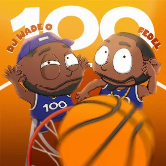 100 by DJ Wade-O