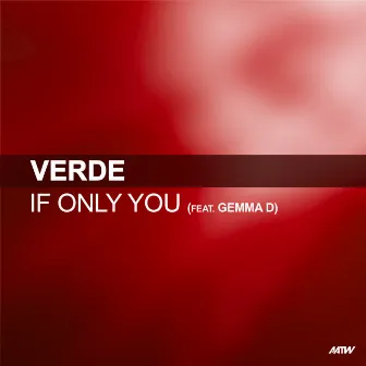 If Only You by Verde