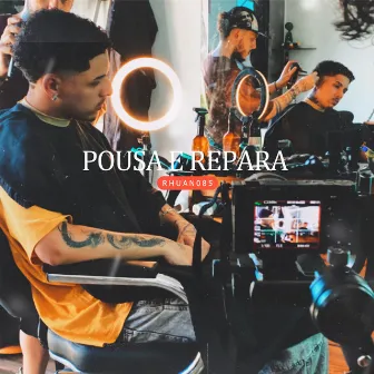 Pousa e Repara by Dorta No Beat