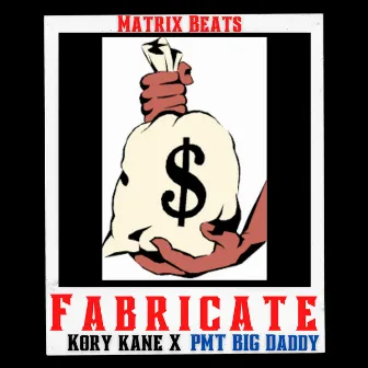 Fabricate by Kory Kane