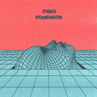 Standards by Itako