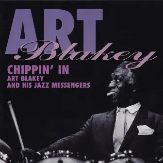 Chippin' In by Art Blakey & The Jazz Messengers