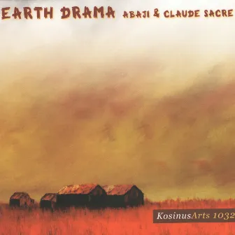 Earth Drama by Roger Abaji